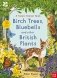 Birch Trees, Bluebells and Other British Plants фото книги маленькое 2