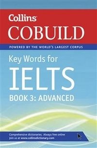 Collins Cobuild Key Words for IELTS: Book 3 Advanced: Foundation Level Bk. 3 фото книги