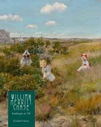 William Merritt Chase: Landscapes in Oil фото книги