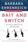 Bait and Switch: The (Futile) Pursuit of the American Dream фото книги маленькое 2