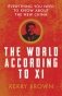 The World According to Xi. Everything You Need to Know About the New China фото книги маленькое 2