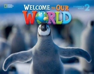 Welcome to Our World 2. Students Book. British English фото книги