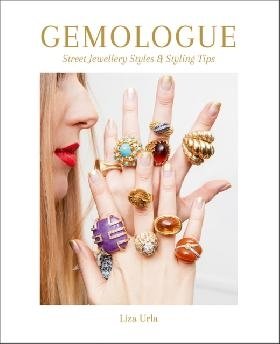 Gemologue: Street Jewellery Styles & Styling Tips фото книги