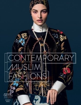 Contemporary Muslim Fashion фото книги