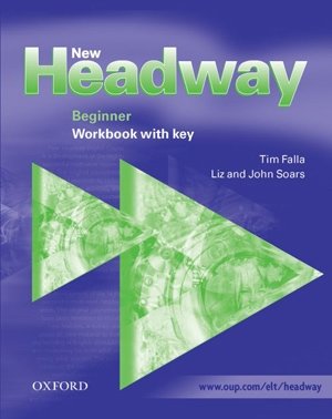 New Headway Beginner. Workbook with Key фото книги