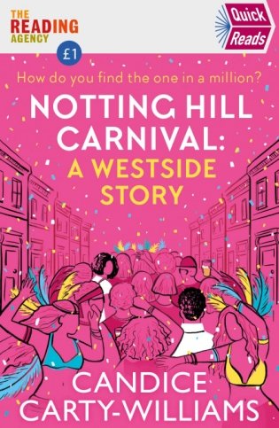 Notting Hill Carnival (Quick Reads) фото книги