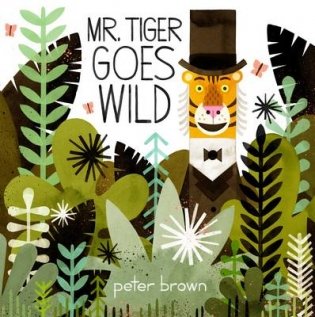 Mr. Tiger Goes Wild фото книги