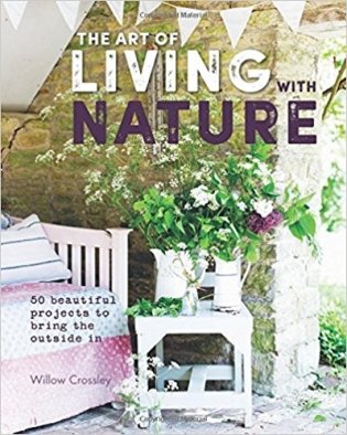 The Art of Living with Nature фото книги
