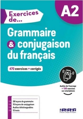 Grammaire et conjugaison du francais A2 фото книги