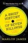 A Brief History of Seven Killings фото книги маленькое 2