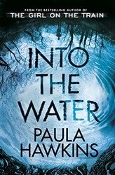 Into the Water: The Number One Bestseller фото книги
