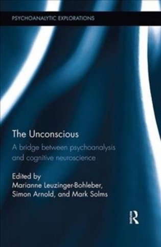 The Unconscious (Psychoanalytic Explorations) фото книги