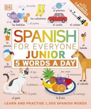 Spanish for Everyone Junior. 5 Words a Day фото книги