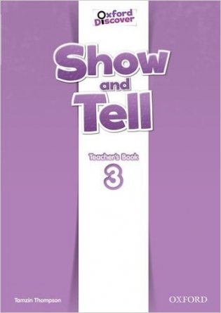 Show and Tell: Level 3: Teacher's Book фото книги