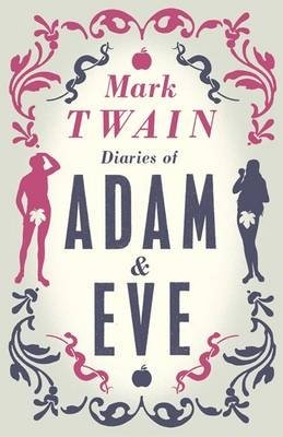The Diaries of Adam and Eve фото книги