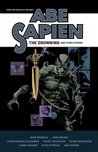 Abe Sapien: The Drowning And Other Stories фото книги