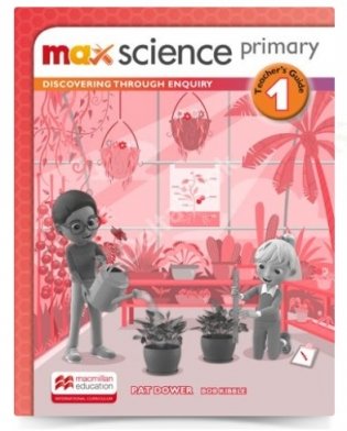 Max Science. Grade 1. Teacher’s Guide фото книги