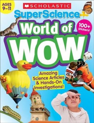 Superscience. World of Wow (Ages 9-11) фото книги