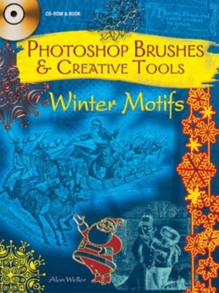 Photoshop Brushes & Creative Tools: Winter Motifs + CD фото книги