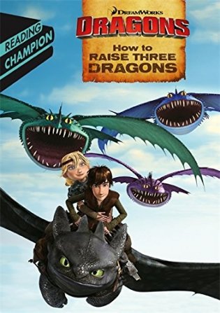 How to Raise Three Dragons фото книги