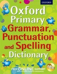 Oxford Primary Grammar, Punctuation, and Spelling Dictionary фото книги