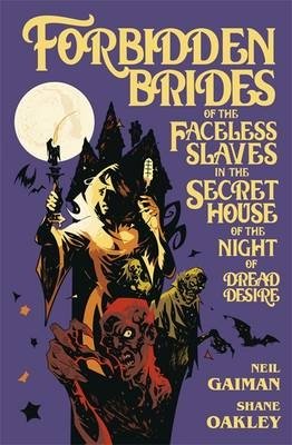 Forbidden Brides of the Faceless Slaves in the Secret House of the Night of Dread Desire фото книги