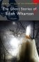 Ghost Stories of Edith Wharton (Tales of Mystery & Supernatural) фото книги маленькое 2