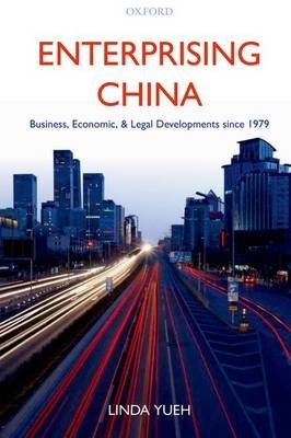 Enterprising China. Business, Economic, and Legal Developments Since 1979 фото книги