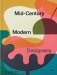 Mid-Century Modern Designers фото книги маленькое 2