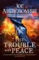 The Trouble With Peace фото книги маленькое 2