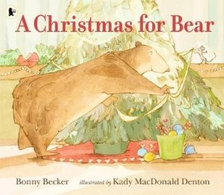 A Christmas for Bear фото книги