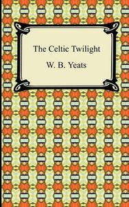 The Celtic Twilight фото книги