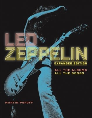 Led Zeppelin: Album by Album фото книги