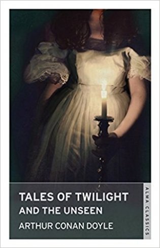 Tales of Twilight and the Unseen фото книги