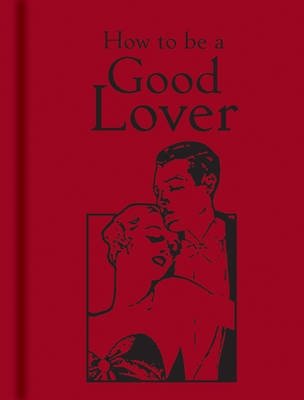 How to be a Good Lover фото книги