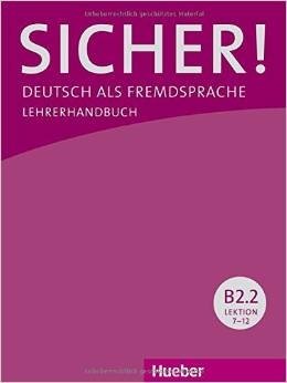 Sicher! B2.2: Deutsch als Fremdsprache. Lehrerhandbuch фото книги