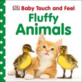 Baby Touch and Feel. Fluffy Animals. Board book фото книги