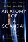 Anatomy of a Scandal фото книги маленькое 2