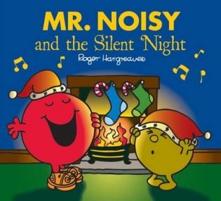 Mr. Noisy and the Silent Night фото книги