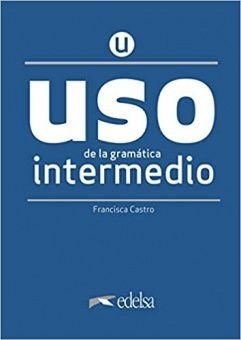 Uso de la gramatica espanola. Intermedio (Nueva edición) фото книги