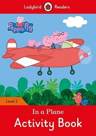 Peppa Pig: In a Plane. Activity Book фото книги