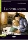 La ricetta segreta (+ Audio CD) фото книги маленькое 2