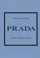 PRADA. История модного дома фото книги маленькое 2