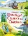 Illustrated Classics for Children фото книги маленькое 2