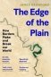 The Edge of the Plain : How Borders Make and Break Our World фото книги маленькое 2