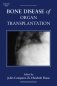 Bone Disease of Organ Transplantation, фото книги маленькое 2