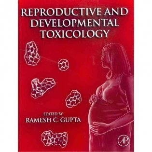 Reproductive and Developmental Toxicology, фото книги