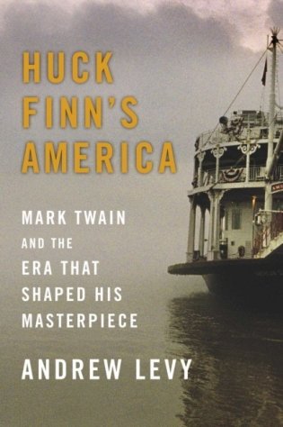 Huck Finn&apos;s America HB фото книги