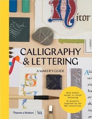 Calligraphy & Lettering. A Maker's Guide фото книги
