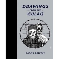 Drawings from the Gulag фото книги